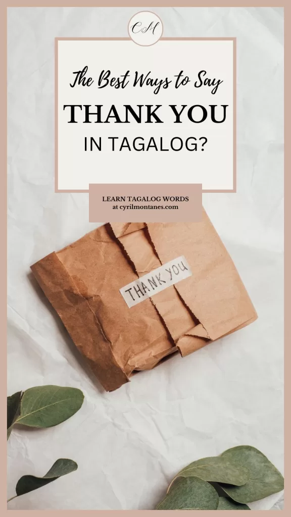 Brown bag taped with the word Thank you.Text Overlay "The Best Ways to Say Thank you in Tagalog"