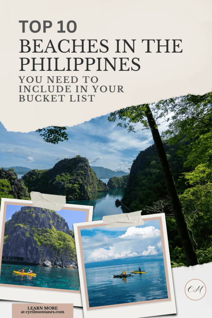 Top 10 Beaches in the Philippines You Need to Include in Your Bucket List.