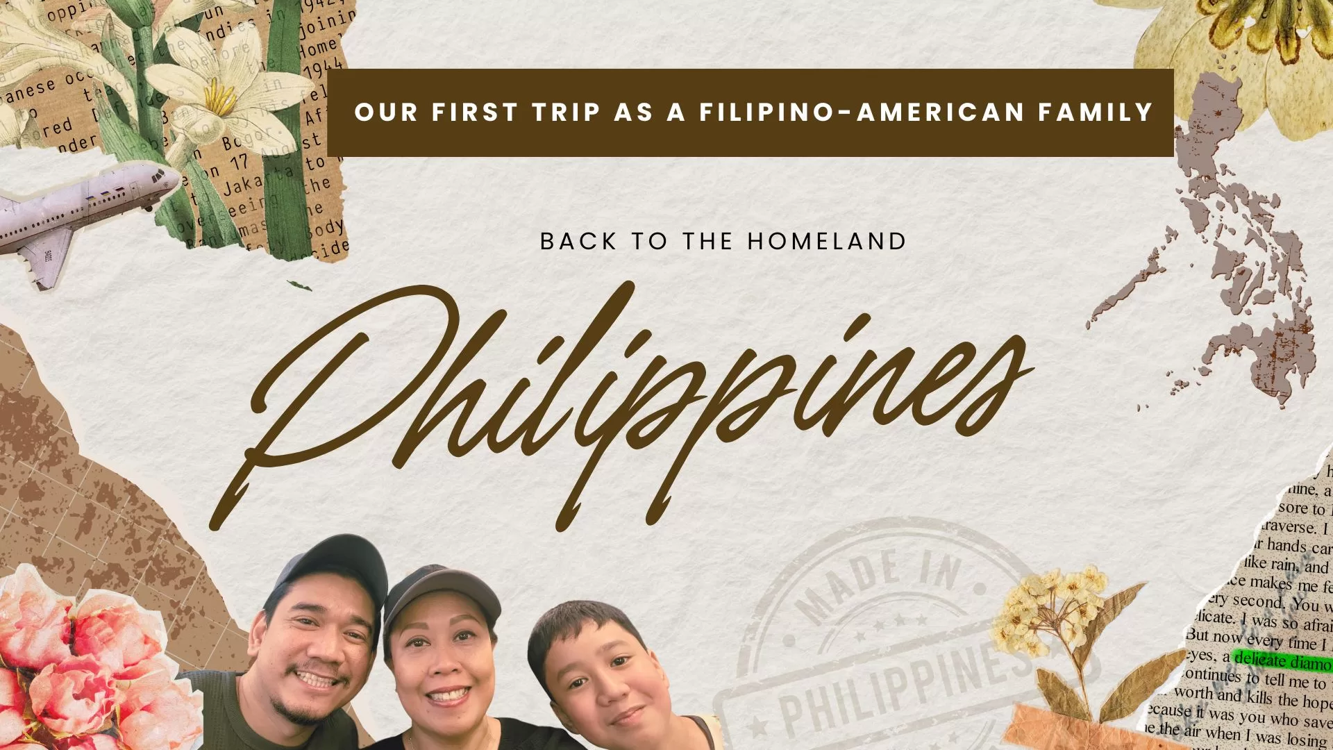 Filipino-American family travel banner with the word ‘Philippines’, map outline, airplane, and floral collage elements.