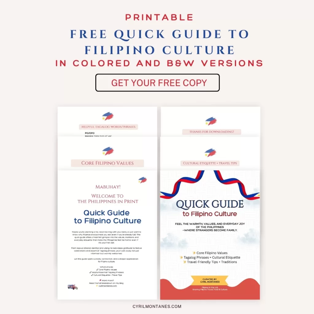 Printable Free Quick Guide to Filipino Culture – includes Tagalog phrases, Filipino values, cultural etiquette, and travel tips in color and black & white PDF versions.